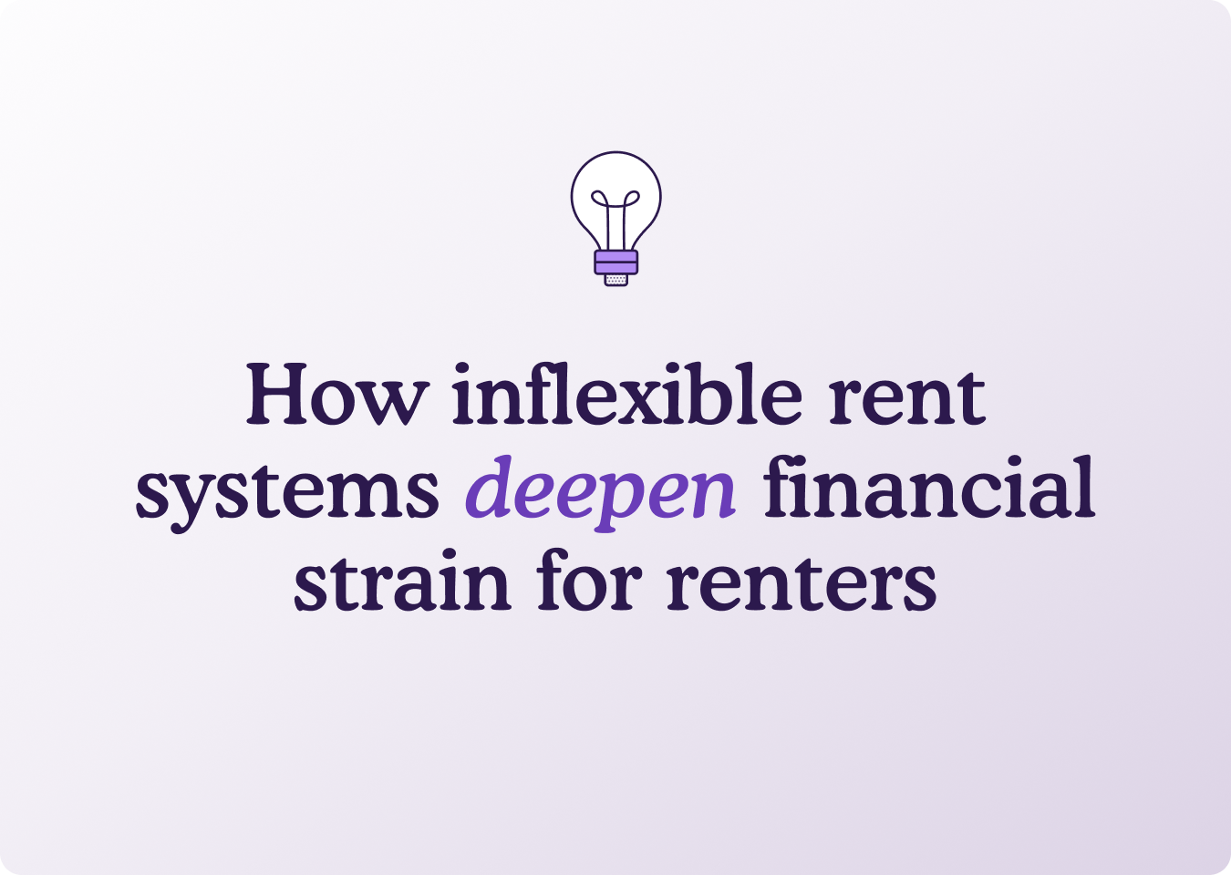 How Inflexible Rent Systems Deepen Financial Strain for Renters